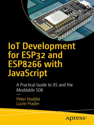 cover image of IoT Development for ESP32 and ESP8266 with JavaScript